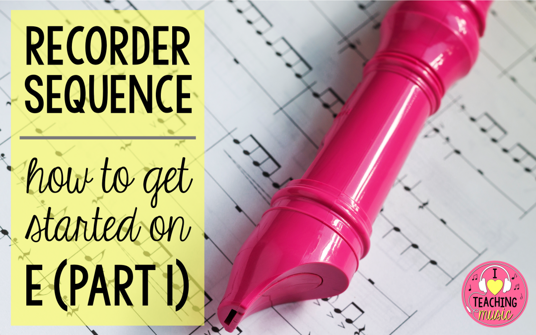 recorder sequence (part 1) – starting on E